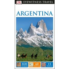 Argentina Eyewitness Travel Guide