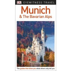 Munich and the Bavarian alps Eyewitness Travel Guide