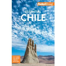 Chile Essential Fodor's