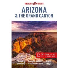 Arizona and the Grand Canyon Insight Guides