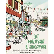 Eat Malaysia & Singapore Lonely Planet