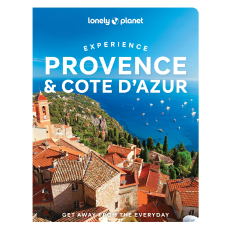 Experience Provence & Cote d'Azur Lonely Planet