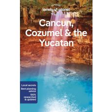 Cancún Cozumel and the Yucatan Lonely Planet