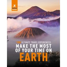 Make the Most of Your Time on Earth - 1000 Ultimate Travel Experiences