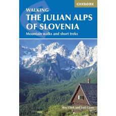 Walking the Julian Alps of Slovenia Cicerone