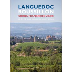 Languedoc-Roussillon - Södra Frankrikes viner