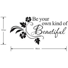Be a beautiful one